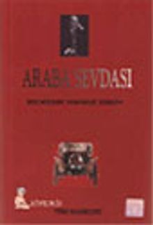 Araba Sevdası (Bihruz Bey'in Aşıklığı) - Recaizade Mahmut Ekrem PDF İndir