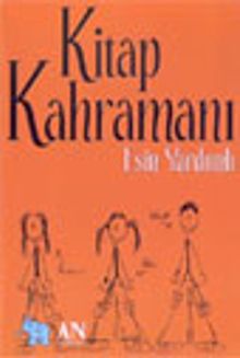 Kitap Kahramanı - Esin Yardımlı PDF İndir