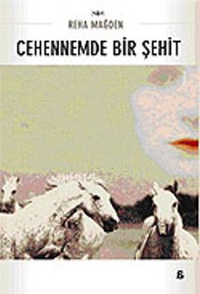 Cehennemde Bir Şehit - Reha Mağden PDF İndir