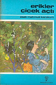 Erikler Çiçek Açtı - Esat Mahmut Karakurt PDF İndir