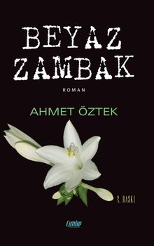 Beyaz Zambak - Ahmet Öztek PDF İndir