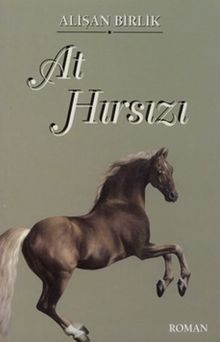At Hırsızı - Alişan Birlik PDF İndir