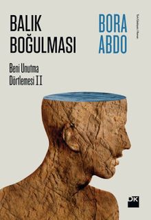 Balık Boğulması - Bora Abdo PDF İndir