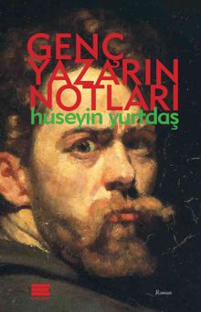 Genç Yazarın Notları - Hüseyin Yurtdaş PDF İndir