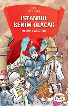 İstanbul Benim Olacak - Mehmet Akbulut PDF İndir