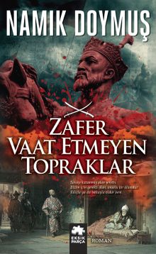 Zafer Vaat Etmeyen Topraklar - Namık Doymuş PDF İndir