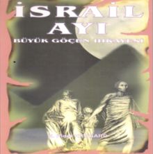 İsrail Ayı  Büyük Göçün Hikayesi - H. Rider Haggard PDF İndir