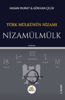 Türk Mülkünün Nizamı - Nizamülmülk - Hasan Murat
