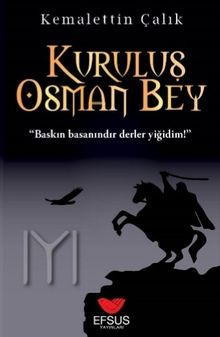 Kuruluş Osman Bey - Kemalettin Çalık PDF İndir