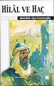 Hilal ve Haç - Abdullah Ziya Kozanoğlu PDF İndir