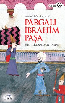 Pargalı İbrahim Paşa - Hester Donaldson Jenkins PDF İndir