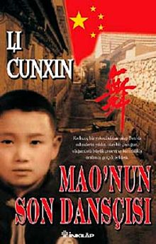 Mao'nun Son Dansçısı - Li Cunxin PDF İndir