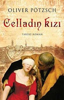 Celladın Kızı - Oliver Pötzsch PDF İndir