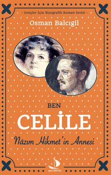Ben Celile Nazım Hikmet'in Annesi PDF İndir