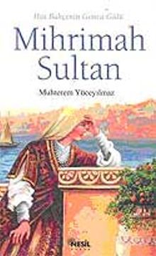 Mihrimah Sultan - Muhterem Yüceyılmaz PDF İndir