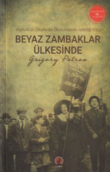 Beyaz Zambaklar Ülkesinde - Grigory Petrov PDF İndir