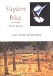 Süyüm Bike / Sevim Bike - Ilgaz Vahap Nevruzhan PDF İndir
