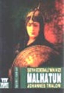 Malhatun: Şeyh Edebali'nin Kızı - Johannes Tralow PDF İndir