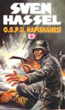 O.G.P.U Hapishanesi - Sven Hassel PDF İndir