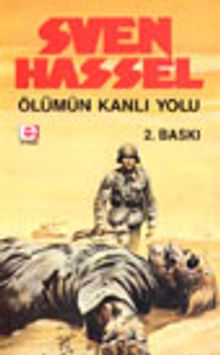 Ölümün Kanlı Yolu - Sven Hassel PDF İndir