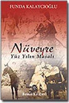 Nüveyre/Yüz Yılın Masalı - Funda Kalaycıoğlu PDF İndir
