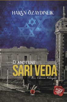 D’anderne Sarı Veda  Bir Edirne Hikayesi - Hakan Özaydınlık PDF İndir