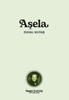 Aşela - Zuhal Kuyaş