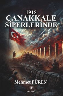 1915 Çanakkale Siperlerinde - Mehmet Püren PDF İndir