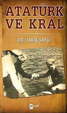 Atatürk ve Kral - Dr. Tarık Saygı PDF İndir