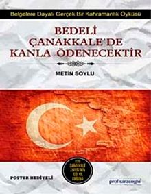 Bedeli Çanakkale'de Kanla Ödenecektir - Metin Soylu PDF İndir