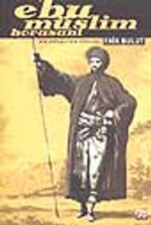 Ebu Müslüm Horasani - Faik Bulut PDF İndir