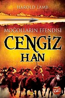 Moğolların Efendisi Cengiz Han - Harold Albert Lamb PDF İndir
