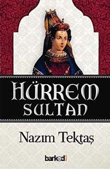 Hürrem Sultan - Nazım Tektaş