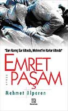 Emret Paşam - Mehmet Alperen