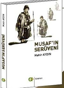 Musaf'ın Serüveni - Mahir Aydın