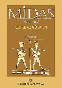 Midas  Muşkili Mita - Korkmaz Göçmen