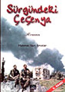 Sürgündeki Çeçenya - Mehmet Nuri Erenler