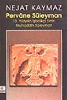 Pervane Süleyman - Nejat Kaymaz PDF İndir