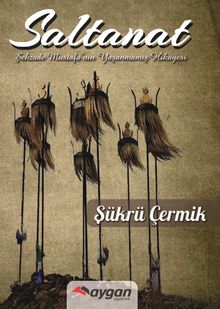 Saltanat - Şükrü Çermik