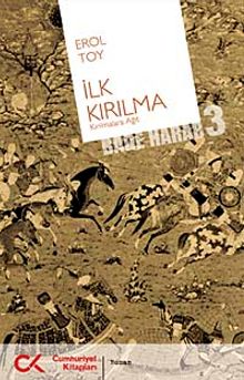 İlk Kırılma - Erol Toy