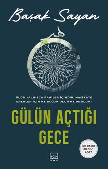 Gülün Açtığı Gece - Başak Sayan