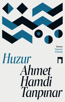 Huzur - Ahmet Hamdi Tanpınar