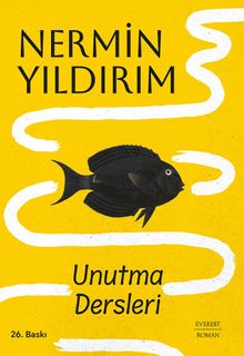 Unutma Dersleri - Nermin Yıldırım