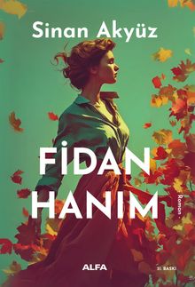 Fidan Hanım - Sinan Akyüz