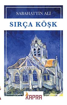 Sırça Köşk - Sabahattin Ali