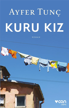 Kuru Kız - Ayfer Tunç