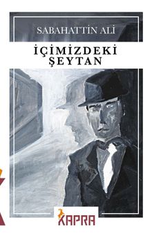 İçimizdeki Şeytan - Sabahattin Ali
