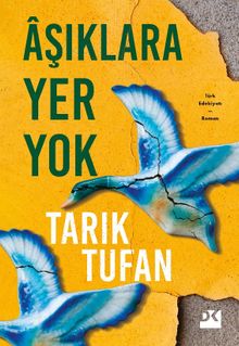 Âşıklara Yer Yok - Tarık Tufan