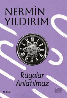 Rüyalar Anlatılmaz - Nermin Yıldırım PDF İndir