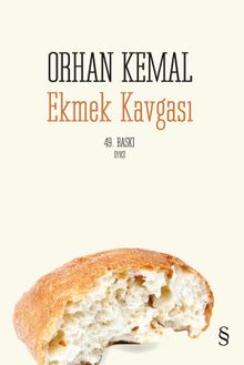 Ekmek Kavgası - Orhan Kemal